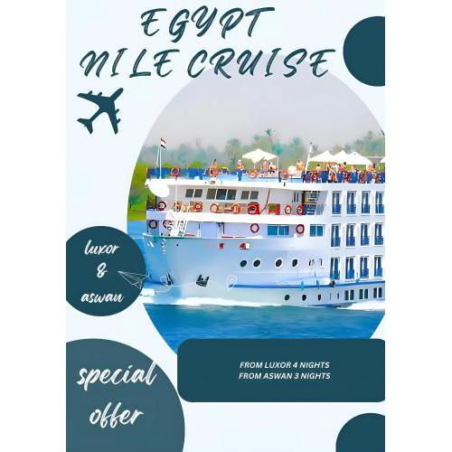 NILE CRUISE NB Every Saturday from Luxor 4 nights, and every Wednesday from Luxor 3 nights