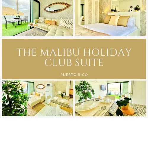 THE MALIBU HOLIDAY CLUB SUITE - PUERTO RICO